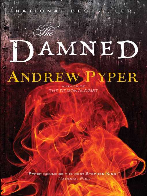 Title details for The Damned by Andrew Pyper - Available